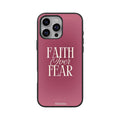 Faith over fear case