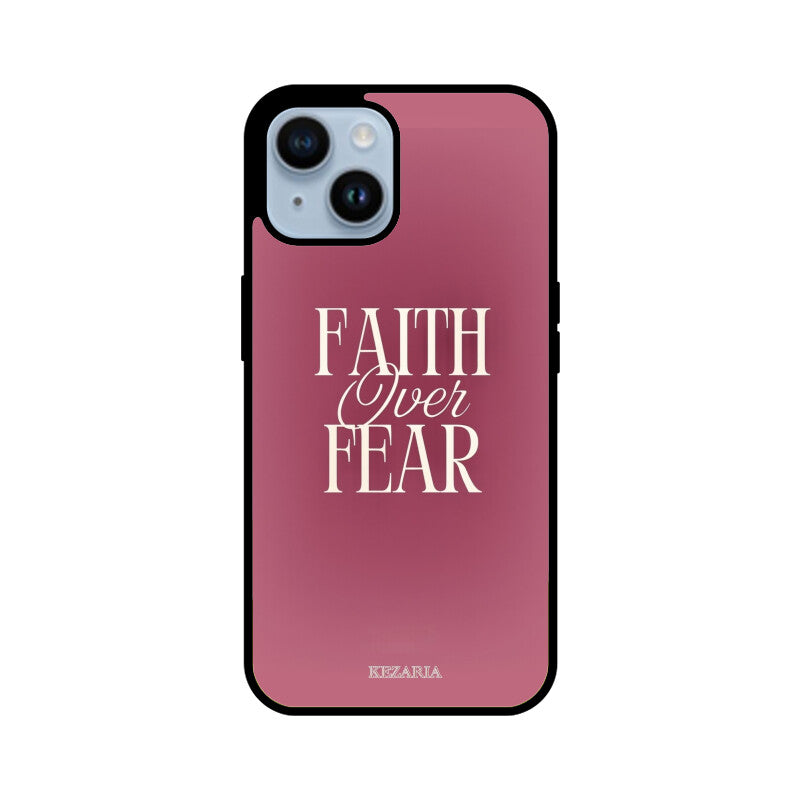 Faith over fear case